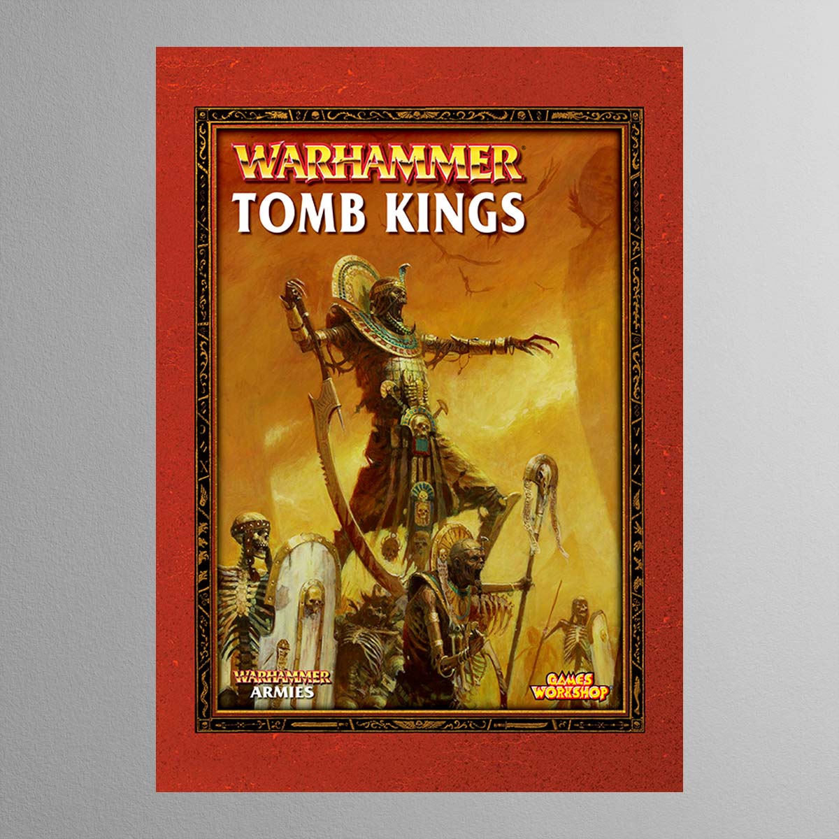 Warhammer Fantasy Battle 6th Edition – Tomb Kings – Print