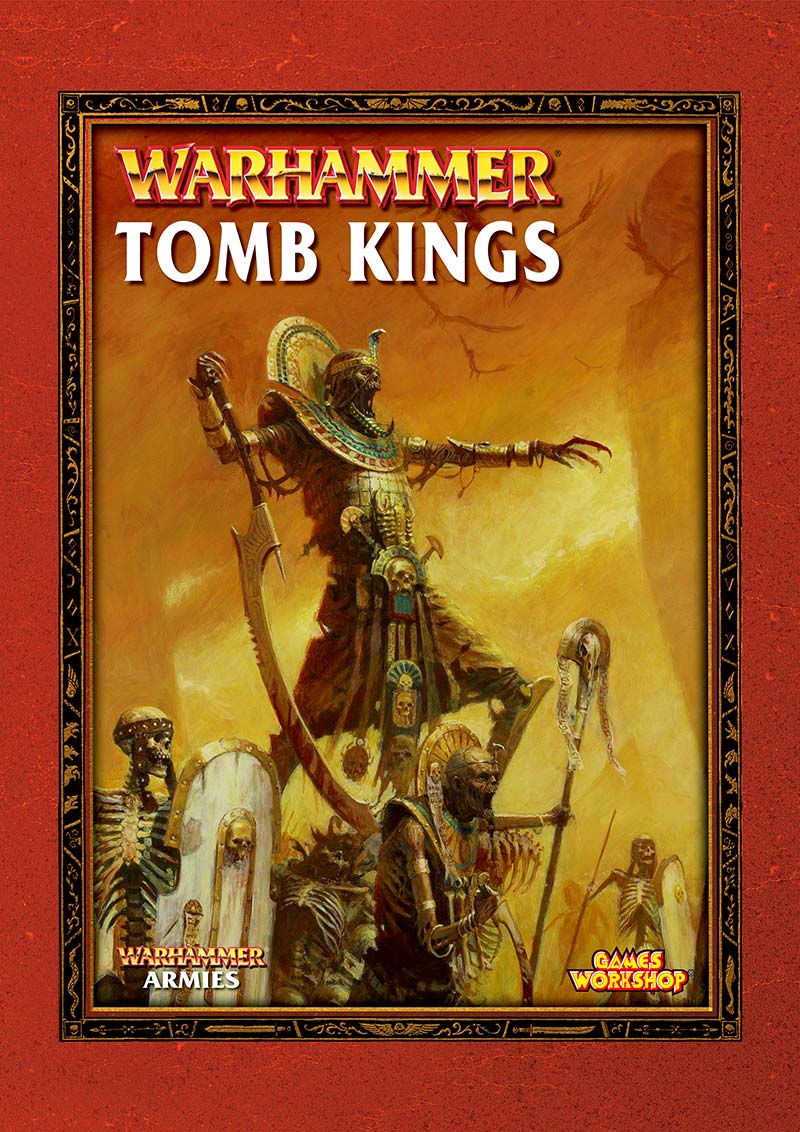 Warhammer Fantasy Battle 6th Edition – Tomb Kings